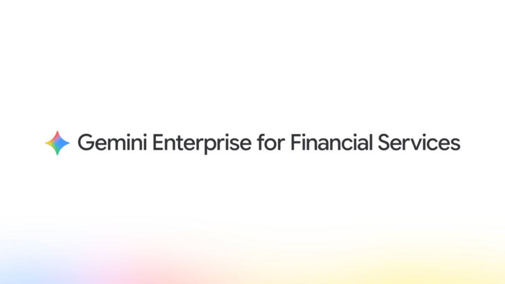 Google Cloud’dan hukuk sektörüne özel yapay zekâ çözümü 3 gemini enterprise financal services 349