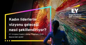 EY Girişimci Kadın Liderler Programı 2026 başvuruları başladı 3 eww tr 2026 duyuru 092311345